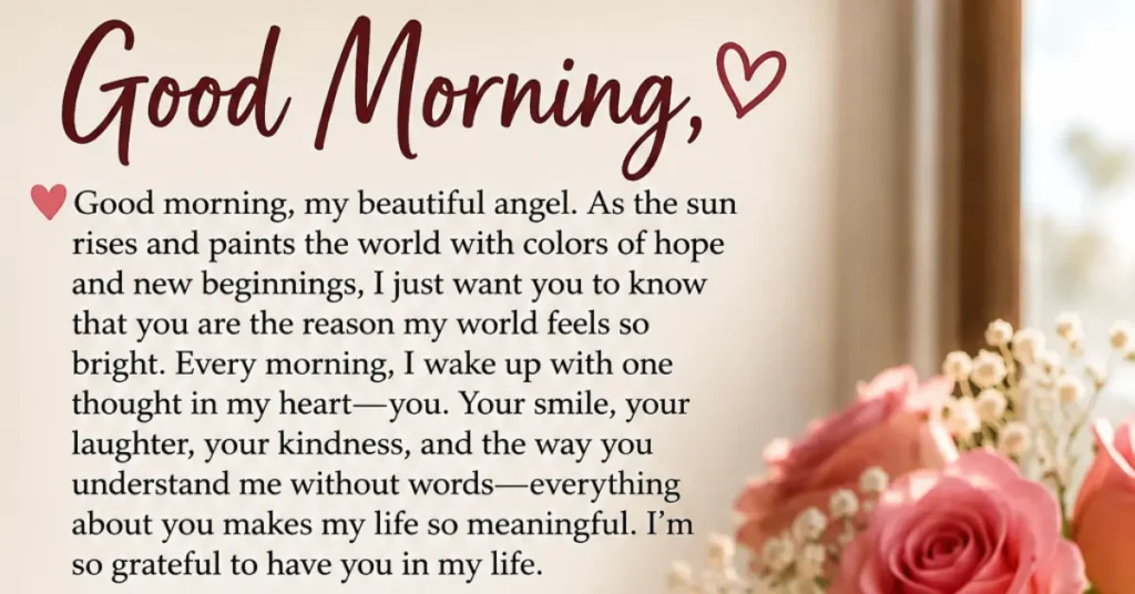 Long Good Morning Paragraphs to Make Her Fall in Love