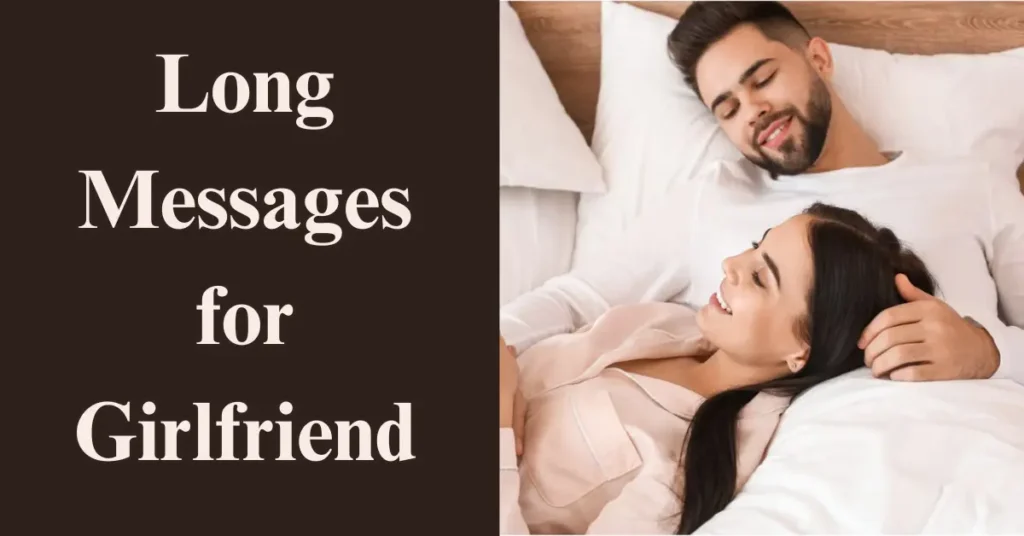 Long Messages for Girlfriend