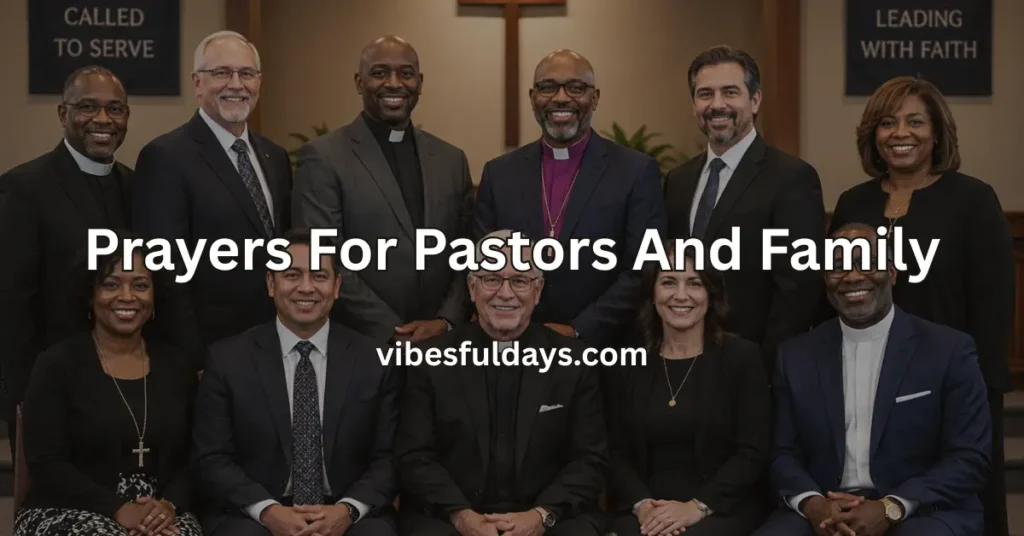 Prayers For Pastors And Family