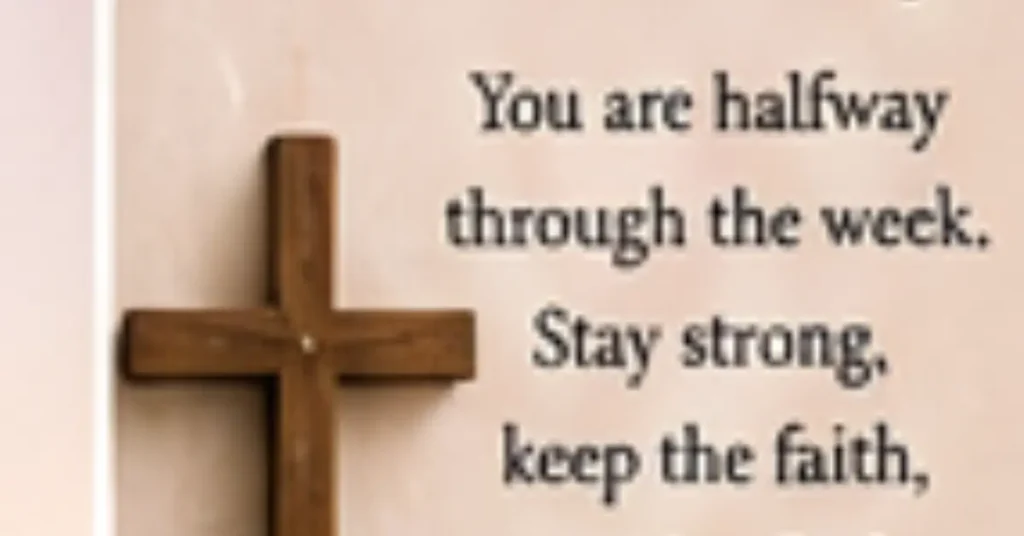 Inspirational Wednesday Blessings