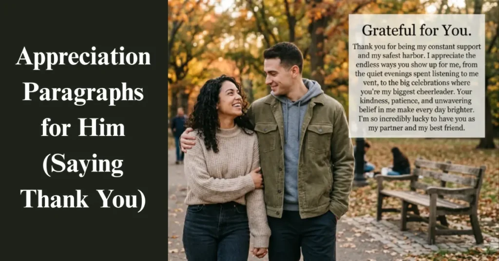 Appreciation Paragraphs for Him (Saying Thank You)