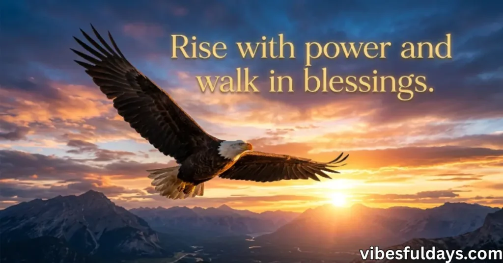 Powerful Blessings for a Blessed Day Ahead