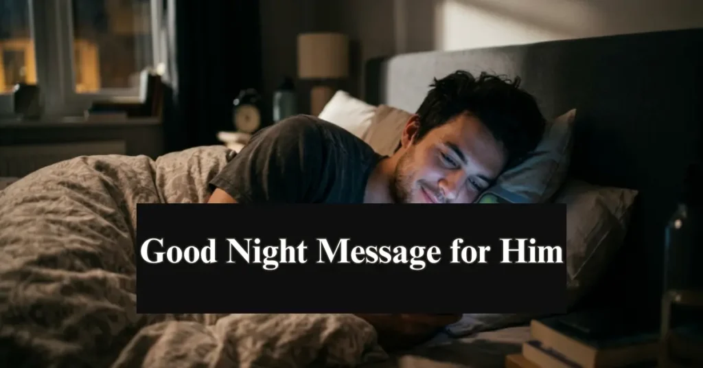 Good Night Message for Him