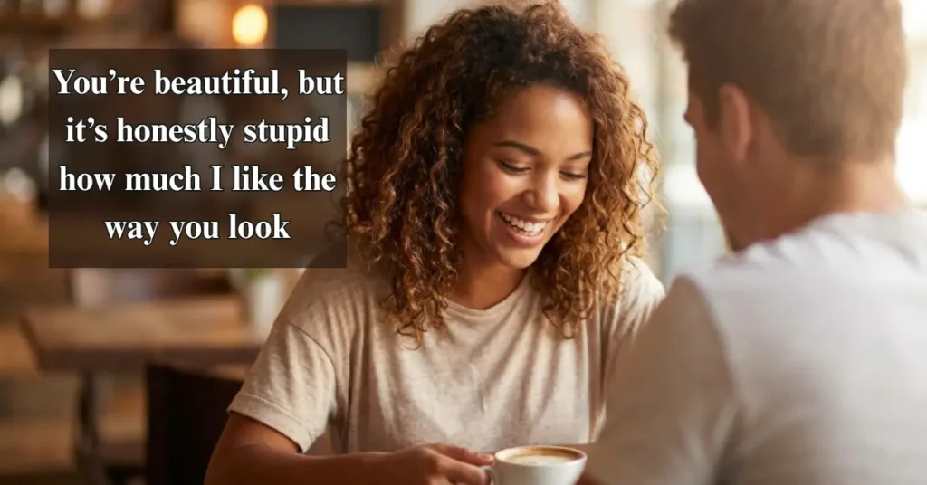 How to say You’re Beautiful in a Romantic Way
