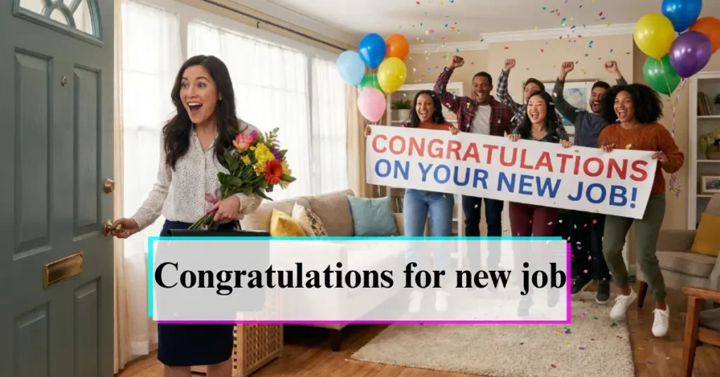 Congratulations for new job